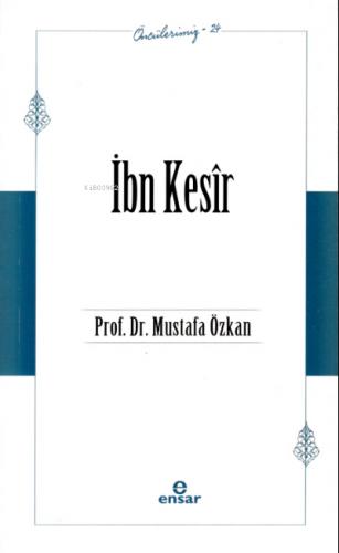 İbn Kesir Öncülerimiz 24