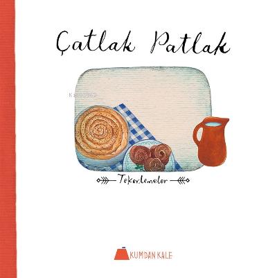 Çatlak Patlak Tekerlemeler