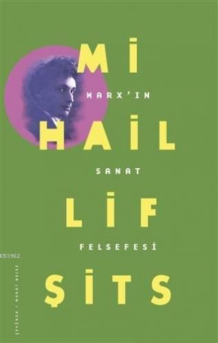 Marx ın Sanat Felsefesi