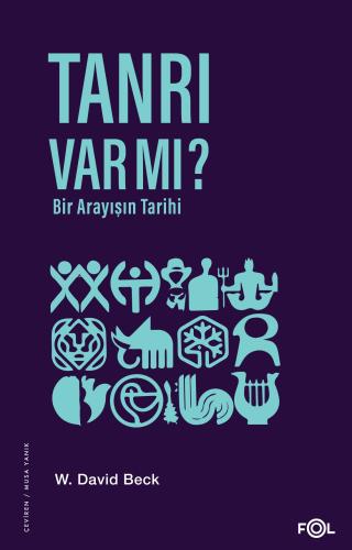 Tanrı Var mı Bir Arayışın Tarihi