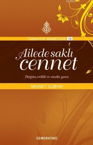 Ailede Saklı Cennet