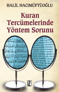 Kuran Tercümelerinde Yöntem Sorunu