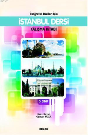 İlköğretim Okulları İçin İstanbul Dersi Çalışma Kitabı 5 Sınıf