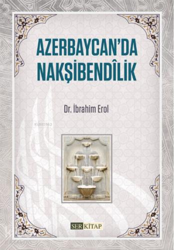 Azerbaycan da Nakşibendilik