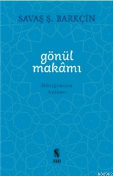 Gönül Makamı