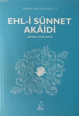 Ehl i Sünnet Akaidi Mehmed Zahid Kotku Dizisi 9