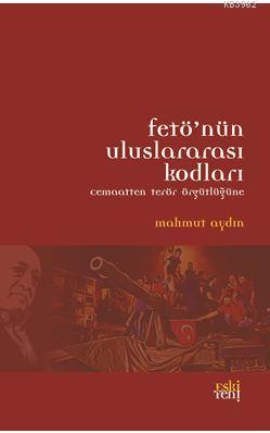 FETÖ nün Uluslararası Kodları
