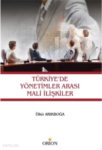 Türkiye de Yönetimler Arası Mali İlişkiler