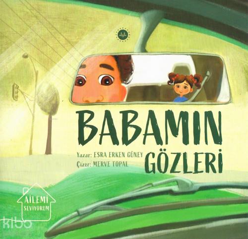 Ailemi Seviyorum Babamın Gözleri