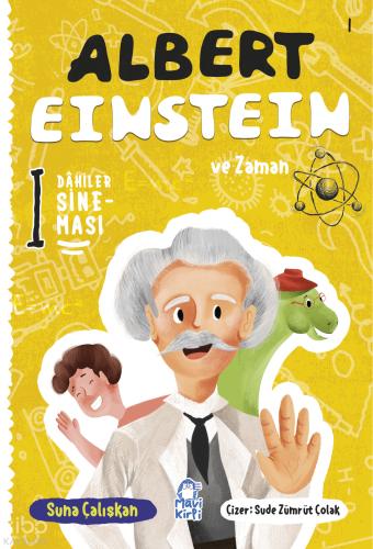Albert Einstein ve Zaman Dahiler Sineması 1
