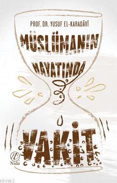 Müslüman Hayatında Vakit