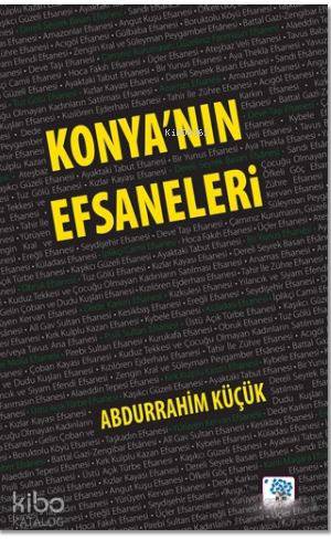 Konya nın Efsaneleri