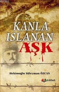 Kanla Islanan Aşk