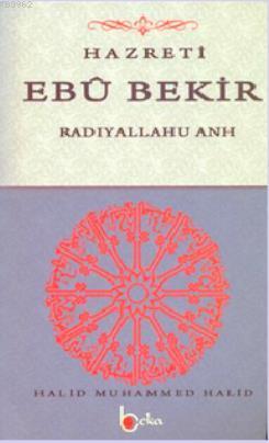 Hazreti Ebu Bekir Radıyallahu Anh
