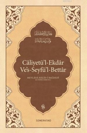 Caliyetül l Ekdar Kederleri Gideren Keskin Kılıç
