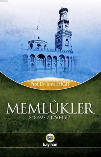 Memlûkler 648 923 1250 1517