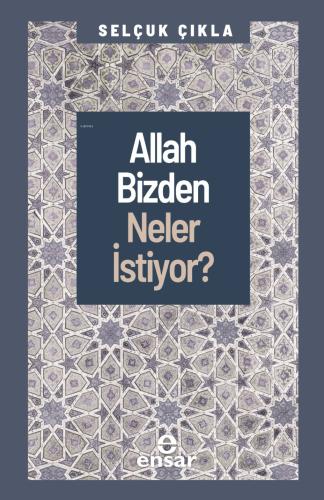 Allah Bizden Neler İstiyor