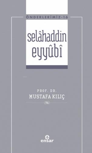 Selahaddin Eyyubi Önderlerimiz 16