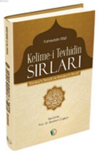 Kelime i Tevhidin Sırları
