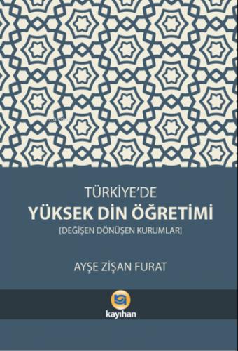 Türkiye de Yüksek Din Öğretimi