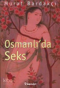 Osmanlı da Seks