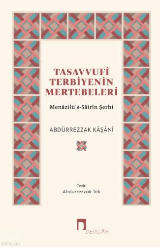 Tasavvufi Terbiyenin Mertebeleri
