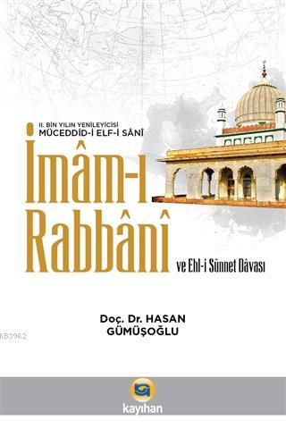 İmam ı Rabbani ve Ehl i Sünnet Davası