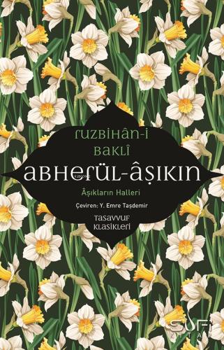 Abherül Aşıkin Aşıkların Halleri