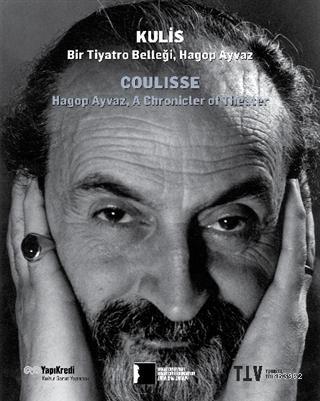 Kulis Bir Tiyatro Belleği