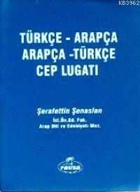 Arapça Türkçe Türkçe Arapça Cep Lugatı