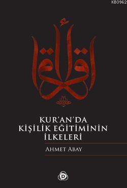 Kur an da Kişilik Eğitiminin İlkeleri
