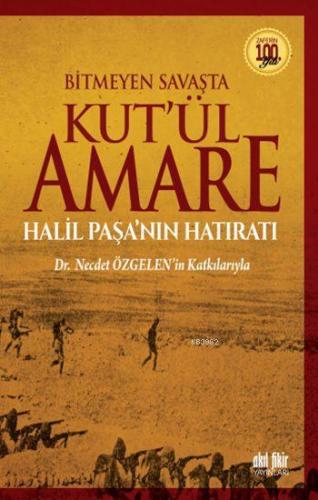 Bitmeyen Savaşta Kut ül Amare