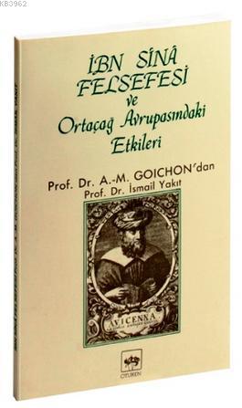 İbn Sina Felsefesi ve Ortaçağ Avrupasındaki Etkileri