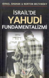 İsrail de Yahudi Fundamentalizmi