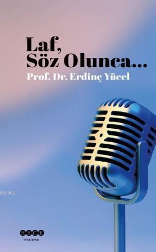 Laf Söz Olunca