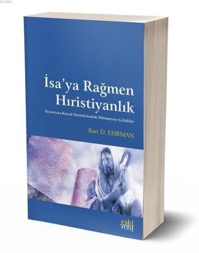 İsa ya Rağmen Hıristiyanlık