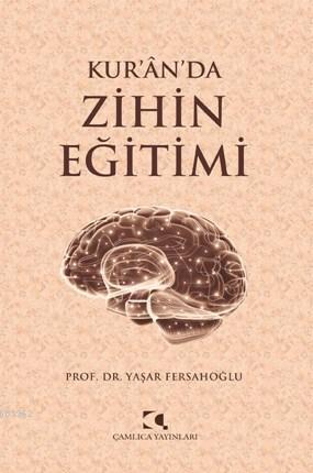 Kur an da Zihin Eğitimi