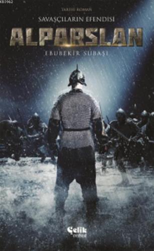Alparslan Savaşçıların Efendisi