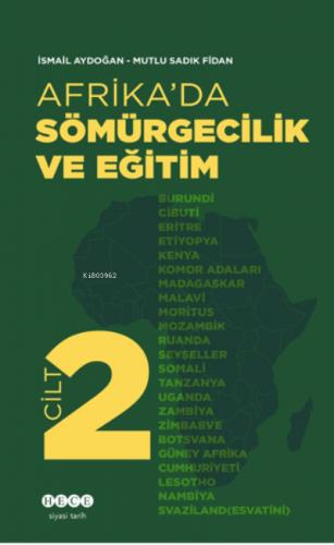 Afrika da Sömürgecilik Ve Eğitim Cilt 3