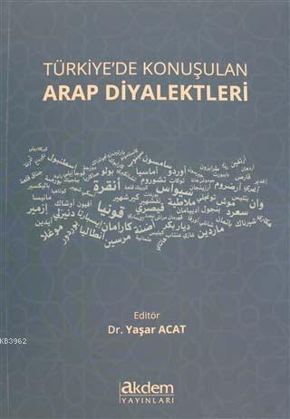 Türkiye de Konuşulan Arap Diyalektleri