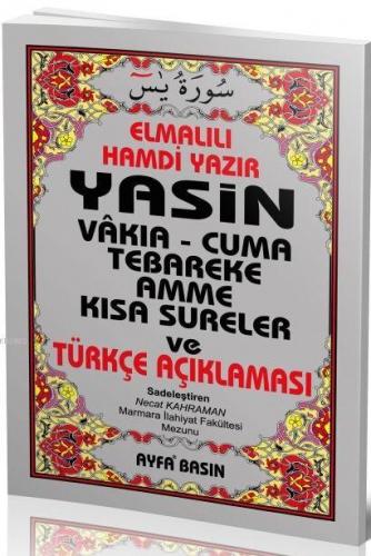 006 Yasin i Şerif Satıraltı Türkçe Mealli