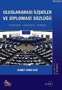 Uluslararası İlis kiler ve Diplomasi Sözlüğü