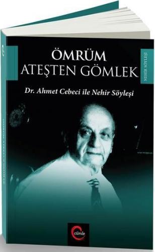 Ömrüm Ateşten Gömlek