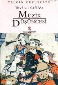 İhvan ı Safa da Müzik Düşüncesi