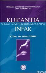 Kur an da Sosyal Güvenlik Kurumu Olarak İnfak