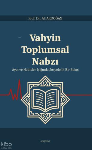 Vahyin Toplumsal Nabzı