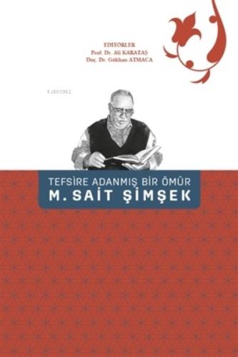 Tefsire Adanmış Bir Ömür M Sait Şimşek