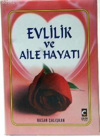 Evlilik ve Aile Hayatı