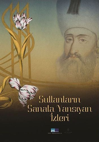 Sultanların Sanata Yansıyan İzleri