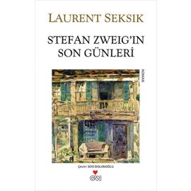 Stefan Zweig in Son Günleri